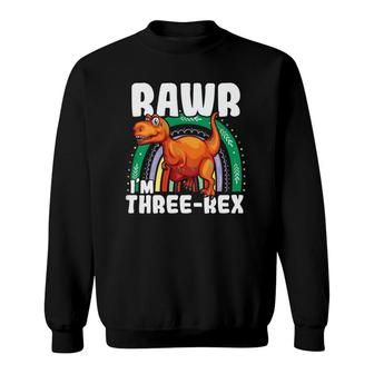 Kids Rawr I'm Three Rex Dinosaur Sweatshirt | Mazezy