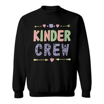 Kindergarten Teacher Cute Kinder Crew 100 Days Of School Fun Sweatshirt | Mazezy