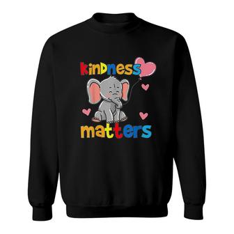 Kindness Matters Elephant Sweatshirt | Mazezy