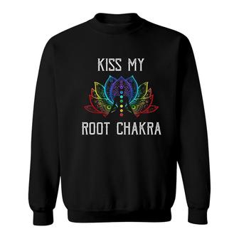 Kiss My Root Chakra Yogi Sweatshirt | Mazezy