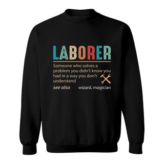 Laborer Definition Magician Funny Job Title Vintage Style Sweatshirt - Thegiftio UK