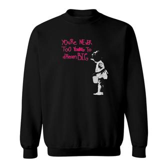 Lando Norris You're Never Too Young To Dream Big Sweatshirt | Mazezy
