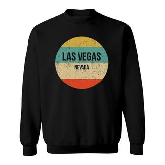 Las Vegas Nevada  Las Vegas Sweatshirt
