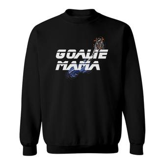 Lax Mom Gift Goalie Mama Lacrosse Player Sweatshirt | Mazezy