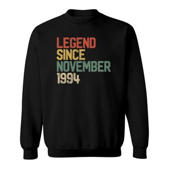 Legend Since November 1994 27Th Birthday Gift 27 Years Old Sweatshirt | Mazezy