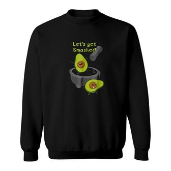 Lets Get Smashed Sweatshirt | Mazezy