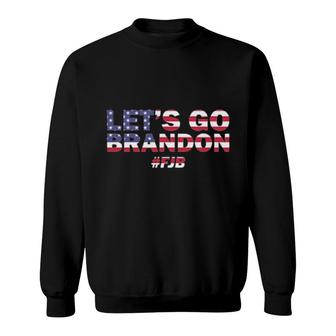 Let’S Go Brandon Brandon Chant Fjb Tee Sweatshirt | Mazezy