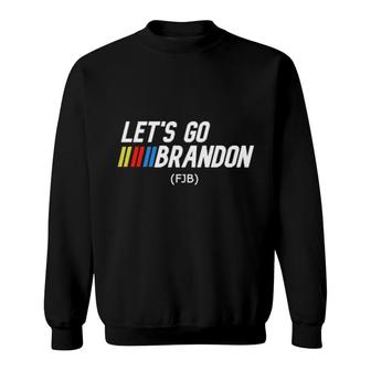 Lets Go Brandon Fjb Sweatshirt | Mazezy