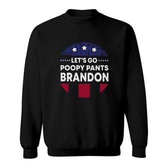 Let's Go Poopypants Brandon Let's Go Brandon Sweatshirt | Mazezy UK