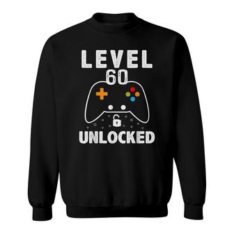 Level 60 Unlocked 60 Years Old Men Women 60Th Birthday Sweatshirt - Seseable