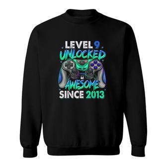 Level 9 Unlocked Awesome Since 2013 9th Birthday Gaming Sweatshirt - Seseable