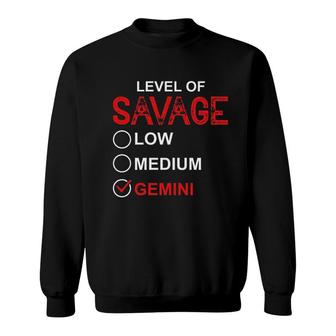 Level Of Savage Low Medium Gemin Sweatshirt | Mazezy