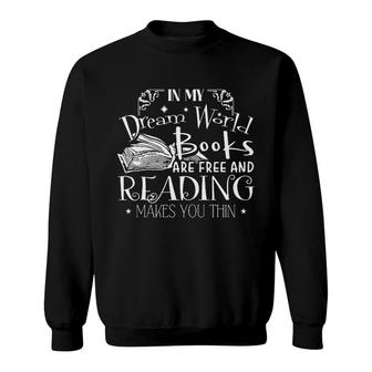 Librarian Reading Makes You Thin Sweatshirt | Mazezy