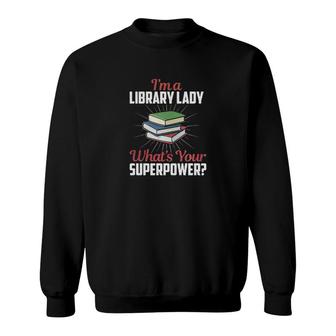 Librarian Superhero Library Lady Librarian Gift Sweatshirt - Thegiftio UK