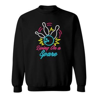 Living On A Spare Funny Bowling Pins Sweatshirt | Mazezy