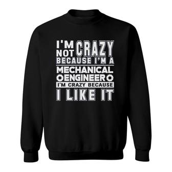 Love Being A Mechanical Engineer Sweatshirt | Mazezy UK