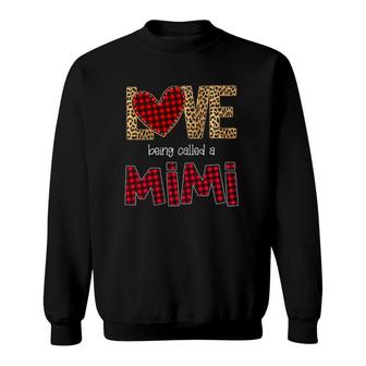 Love Being Called A Mimi Leopard Red Plaid Heart Grandmother Sweatshirt | Mazezy