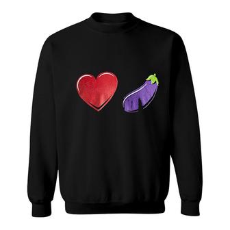 Love Eggplant Funny Gay Pride Humor Sweatshirt | Mazezy