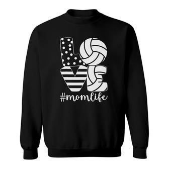 Love Volleyball Mom Life Funny Ball Sport Mother’S Day Sweatshirt | Mazezy
