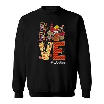 Love Wife Life Turkey Leopard Thanksgiving Sweatshirt | Mazezy