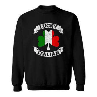Lucky Italian St Patrick's Day Irish Italy Sweatshirt - Thegiftio UK