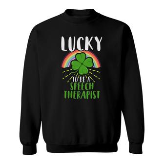 Lucky Speech Therapist St Patrick's Day School Gift Sweatshirt | Mazezy