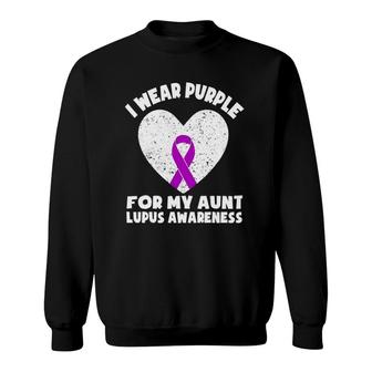 Lupus Awareness S For Aunt I Wear Purple For My Aunt Sweatshirt | Mazezy