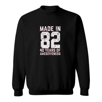 Made In 82 Print 40th Birthday Gifts For Women Sweatshirt - Seseable