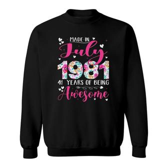 Made In July 1981 Flowers 41St Bday Outfit 41 Years Old Sweatshirt | Mazezy