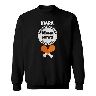 Mama Nita's Katering Food Truck And Turkey Legs - Kiara Sweatshirt | Mazezy