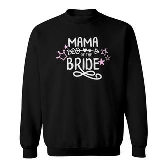 Mama Of The Bride Mothers Day Grandma Bridal Party Wedding Sweatshirt | Mazezy