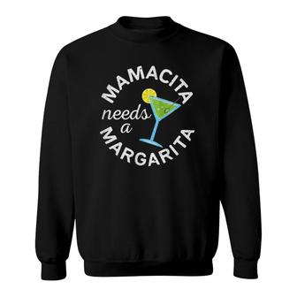 Mamacita Needs A Margarita Cinco De Mayo Gift Sweatshirt | Mazezy