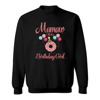 Mamaw Of The Birthday Girl Donut Sweatshirt | Mazezy UK
