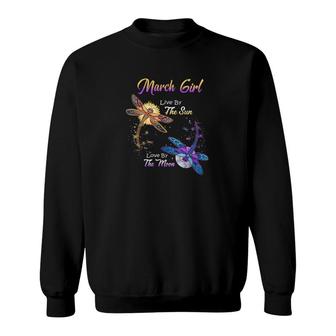 March Girl Live By The Sun Love By Moon Sweatshirt | Mazezy