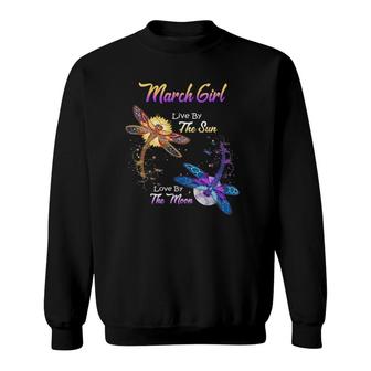 March Girl Lover Moon Dragonfly Funny Birthday Gift Sweatshirt | Mazezy