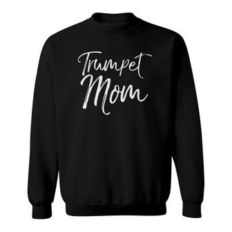 Marching Band Mother Gift Apparel For Women Cute Trumpet Mom Sweatshirt | Mazezy