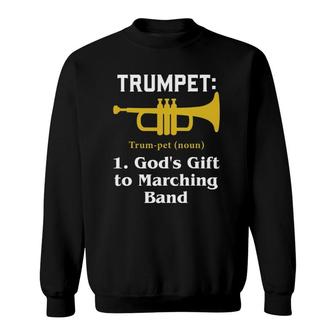 Marching Band Trumpet Gift For A Trumpet Player Sweatshirt | Mazezy