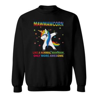 Mawmawcorn Dabbing Unicorn Mawmaw Funny Mother's Day Gift Sweatshirt | Mazezy