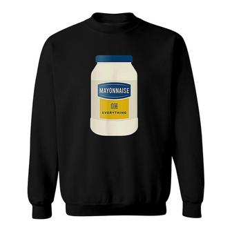 Mayonnaise On Everything Sweatshirt | Mazezy
