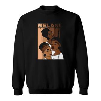 Melanin Drippin Black Girl Magic Sweatshirt | Mazezy