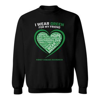 Men Women Kids Green Gifts Friend Kidney Disease Awareness Premium Sweatshirt | Mazezy