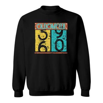 Mens 60Th Birthday Gifts For Men Oldometer 59 To 60 Retro Style Sweatshirt | Mazezy