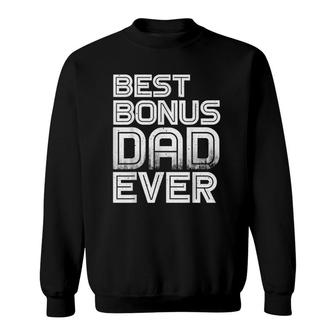 Mens Best Bonus Dad Ever Retro Fathers Gift Idea Sweatshirt | Mazezy
