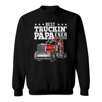 Mens Best Truckin Papa Ever Big Rig Trucker Father's Day Gift Men Sweatshirt | Mazezy CA