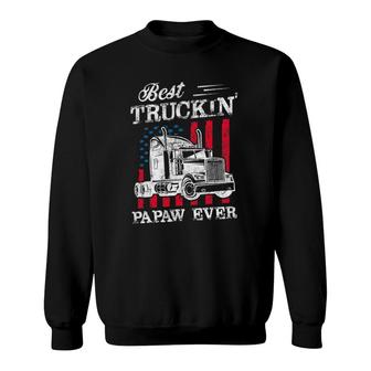 Mens Best Truckin Papaw Ever Big Rig Trucker Father's Day Gift Sweatshirt | Mazezy CA