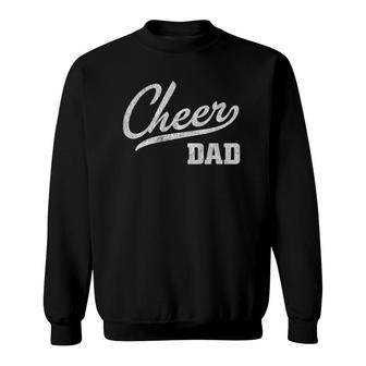 Mens Cheerleading Dad Gift Proud Cheer Dad Sweatshirt | Mazezy