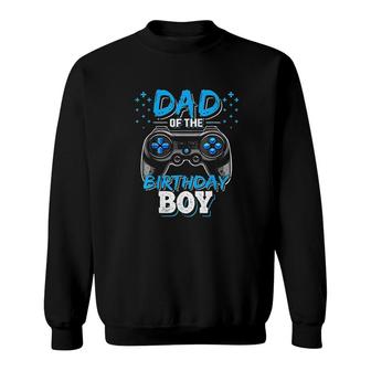 Mens Dad Of The Birthday Boy Matching Video Gamer Birthday Party Art Sweatshirt - Seseable