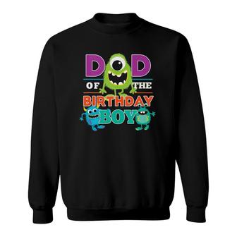 Mens Dad Of The Birthday Boy Silly Monsters Themed Daddy Party Sweatshirt | Mazezy