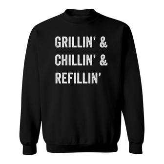 Mens Father's Day Dad's Cool Tee Grillin&Chillin&Refillin Sweatshirt | Mazezy