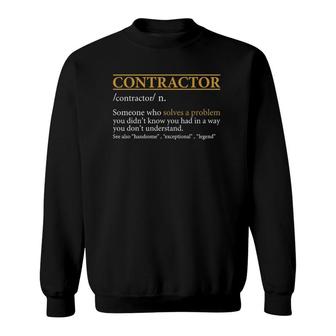 Mens Funny Contractor Definition Gift Sweatshirt | Mazezy